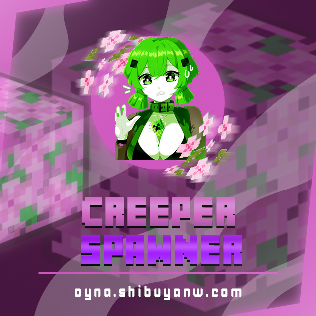 Creeper Spawner
